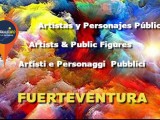 ¿Conoces a los artistas y famosos de Fuerteventura?